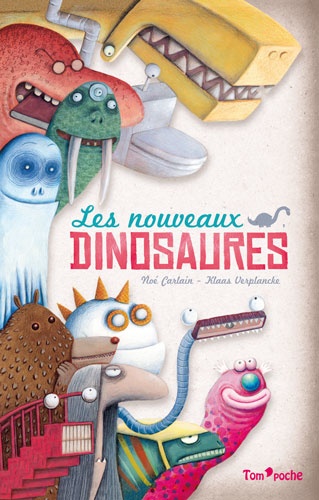 Noé Carlain et Klaas Verplancke - Les nouveaux dinosaures.