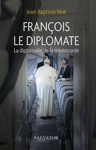 François le diplomate