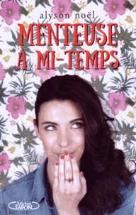 Menteuse à mi-temps