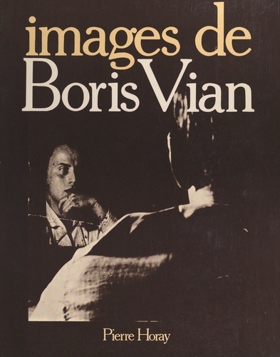 Images de Boris Vian. Cantate eikonographia