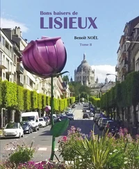 Bons baisers de Lisieux