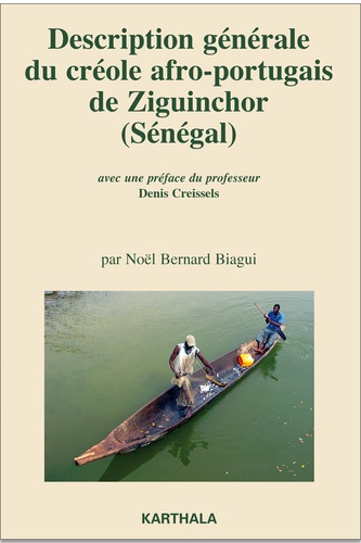 Description générale du créole afro-portugais de Ziguinchor (Sénégal)