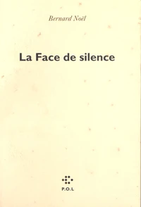 La face de silence