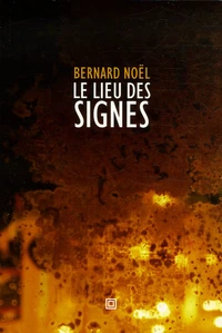 Le lieu des signes
