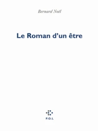 Le roman d'un être
