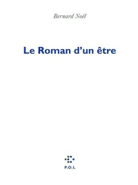 Le roman d'un être