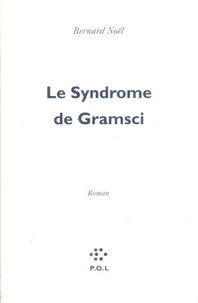 Le syndrome de Gramsci