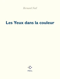 Les yeux dans la couleur