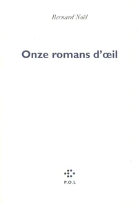 Onze romans d'oeil