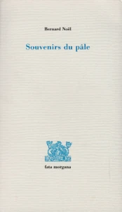 Souvenirs du pâle