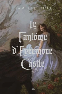 Le fantôme d'Evermore Castle