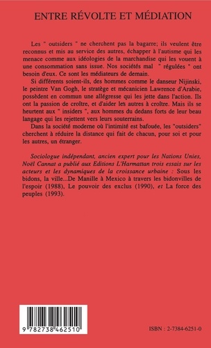 Entre révolte et médiation. Les outsiders, de nouveaux acteurs sociaux, Vaslav Nijinsky, Vincent Van Gogh, Thomas Edward Lawrence