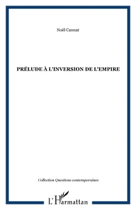Prelude à l'inversion de l'empire : pour un tissu social vivant
