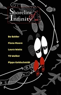  Noel Chidwick et  Bo Balder - Shoreline of Infinity 20 - Shoreline of Infinity science fiction magazine, #20.