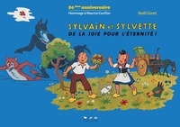 Noël Coret - Sylvain et Sylvette 80e anniversaire - De la joie pour l'éternité !.