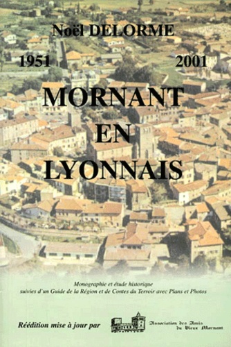 Noël Delorme - Mornant En Lyonnais.