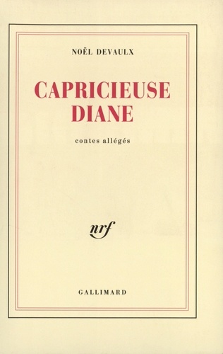 Capricieuse Diane(contes allégés)