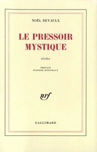 Le pressoir mystique