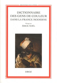 Dictionnaire des gens de couleur dans la France moderne