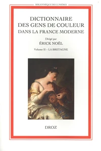 Dictionnaire des gens de couleur dans la France moderne