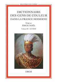 Dictionnaire des gens de couleur dans la France moderne