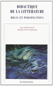 Didactique de la littérature : bilan et perspectives