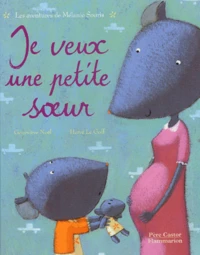 Je veux une petite soeur
