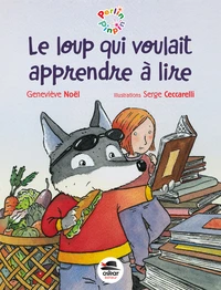Le loup qui voulait apprendre à lire