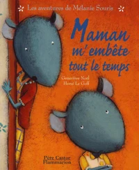 Maman M'Embete Tout Le Temps