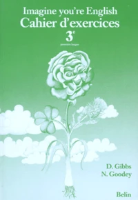 Anglais 3eme Lv1 Imagine You'Re English. Cahier D'Exercices
