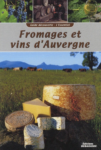 Noël Graveline - Fromages et vins d'Auvergne.