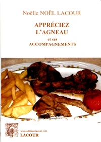 Appréciez l'agneau et ses accompagnements