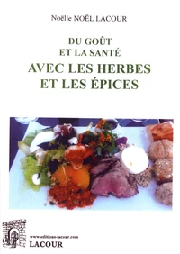 Du goût et la santé avec les herbes et les épices