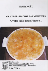 Gratins, hachis parmentiers