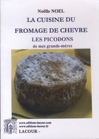 Les pélardons de mes grands-mères