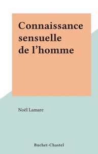 Connaissance sensuelle de l'homme