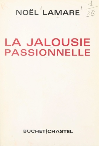 La jalousie passionnelle