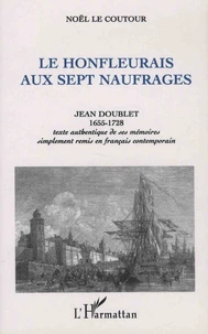 Le Honfleurais aux sept naufrages