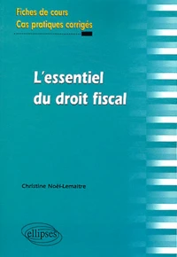 L'essentiel du droit fiscal