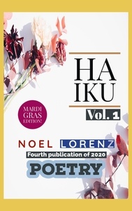  Noel Lorenz - Haiku - Japanese Poetry, #1.