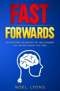  Noel Lyons - Fast Forwards - Motivation, #2.