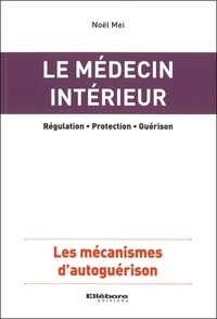 Le médecin intérieur - Les mécanismes dautoguérison.pdf