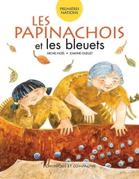 Les Papinachois et les bleuets