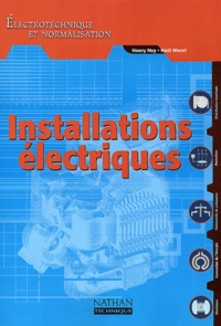 Noël Morel et Henri Ney - Installations Electriques.
