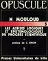 Noël Mouloud - Les Assises logiques et épistémologiques du progrès scientifique - Structures et téléonomies dans une logique des savoirs évolutifs.