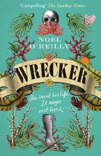 Noel O’Reilly - Wrecker.