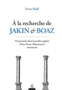 À la recherche de Jakin et Boaz