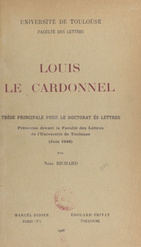 Louis Le Cardonnel. Thèse principale pour le doctorat ès lettres