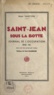 Noël Santon et Paul Daubigné - Saint-Jean sous la botte - Journal de l'Occupation 1940-44.