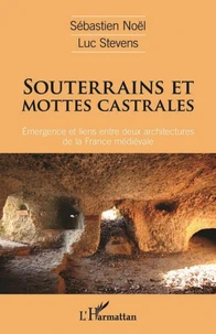 Souterrains et mottes castrales